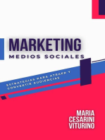 Marketing De Medios Sociales: Estrategias Para Atraer Y Convertir Audiencias: Marketing 360°: El Poder del Marketing Moderno