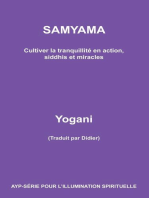 Samyama - Cultiver la tranquillité en action, siddhis et miracles: AYP - SÉRIE POUR L’ILLUMINATION SPIRITUELLE, #5