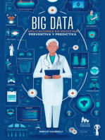 Big Data: Aplicaciones En Medicina Preventiva Y Predictiva