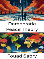 Democratic Peace Theory: Exploring the Nexus of Democracy and Global Stability