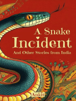 A Snake Incident and Other Stories from India