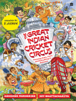 The Great Indian Cricket Circus: Amazing Facts, Stats and Everything in Between