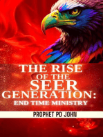 The Rise of the Seer Generation: End Time Ministry