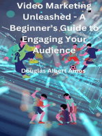 Video Marketing Unleashed - A Beginner's Guide to Engaging Your Audience