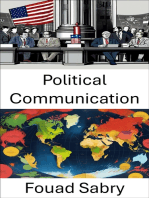 Political Communication: Navigating the Information Age