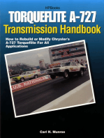 Torqueflite A-727 Transmission Handbook HP1399: How to Rebuild or Modify Chrysler's A-727 Torqueflite for All Applications