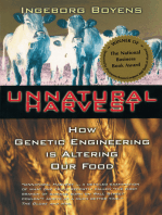 Unnatural Harvest: How Genetic Engineering is Altering Our Food