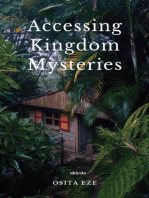 Accessing Kingdom Mysteries