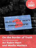 On the Border of Truth: From Lies, Incorporated