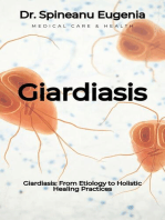 Giardiasis: From Etiology to Holistic Healing Practices