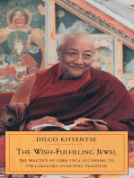 The Wish-Fulfilling Jewel: The Practice of Guru Yoga According to the Longchen Nyingthig Tradition