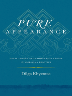 Pure Appearance: Development and Completion Stages in Vajrayana Practice