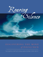 Roaring Silence: Discovering the Mind of Dzogchen