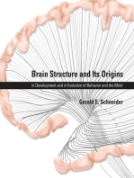 Brain Structure and Its Origins: in Development and in Evolution of Behavior and the Mind