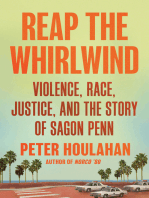 Reap the Whirlwind: Violence, Race, Justice, and the Story of Sagon Penn