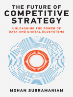 The Future of Competitive Strategy: Unleashing the Power of Data and Digital Ecosystems