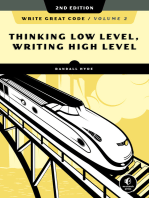 Write Great Code, Volume 2, 2nd Edition: Thinking Low-Level, Writing High-Level