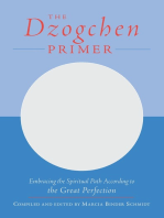 The Dzogchen Primer: An Anthology of Writings by Masters of the Great Perfection