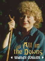 All in the Downs: Reflections on Life, Landscape, and Song