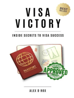 Visa Victory - Inside Secrets To Visa Success