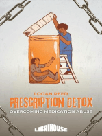 Prescription Detox: Overcoming Medication Abuse: Overcoming Addiction