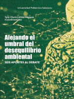 Alejando el umbral del desequilibrio ambiental: Seis aportes al debate