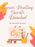 Canvas Painting Secrets Revealed