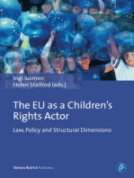 The EU as a Children's Rights Actor: Law, Policy and Structural Dimensions