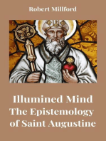 Illumined Mind: The Epistemology of Saint Augustine