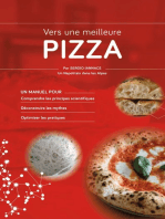 Vers une meilleure pizza: Un manuel pour :  Comprendre les principes scientifiques Déconstruire les mythes Optimiser les pratiques