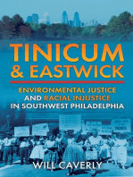 Tinicum & Eastwick: Environmental Justice and Racial Injustice in Southwest Philadelphia