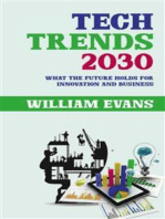 Tech Trends 2030 - What the Future Holds for Innovation and Business