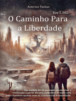 O Caminho Para a Liberdade: Eos, #1