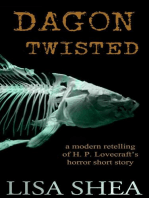 Dagon Twisted - A Modern Retelling of H. P. Lovecraft’s Horror Short Story