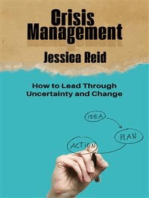 Crisis Management - How to Lead Through Uncertainty and Change