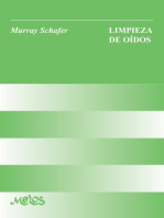 Limpieza de oídos: Notas para un curso de música experimental