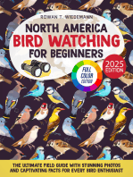 North America Bird Watching for Beginners: The Ultimate Field Guide with Stunning Photos and Captivating Facts for Every Bird Enthusiast