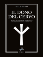 Il dono del cervo: Rune, il Tesoro d’Europa