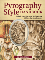 Pyrography Style Handbook: Artistic Woodburning Methods and 12 Step-by-Step Projects