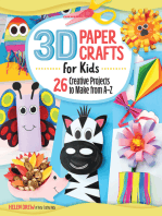 3D Paper Crafts for Kids: 26 Creative Projects to Make from A-Z