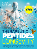 Therapeutic Peptides for Longevity: Innovative Therapies for Anti-Aging and Vital Health, Unlocking the Secrets to a Longer, Healthier Life