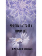 Spiritual Facets of a Human Life