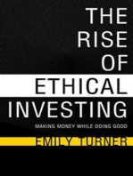 The Rise of Ethical Investing - Making Money While Doing Good