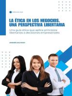 La ética en los negocios. Una perspectiva libertaria