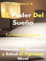 El Poder Del Sueño: Potencia Tu Descanso y Salud Al Siguiente Nivel