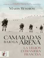 Camaradas bajo la arena: La Legión Extranjera francesa