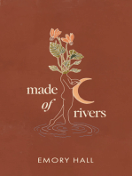 Made of Rivers [Revised & Expanded]