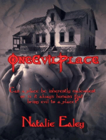 One Evil Place