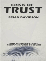 Crisis of Trust - How Misinformation is Reshaping Public Discourse