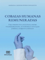 Cobaias Humanas Remuneradas: uma perspectiva dialógica entre vulnerabilidade, autonomia e situação jurídica subjetiva dúplice